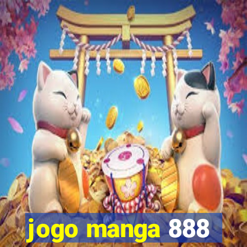 jogo manga 888